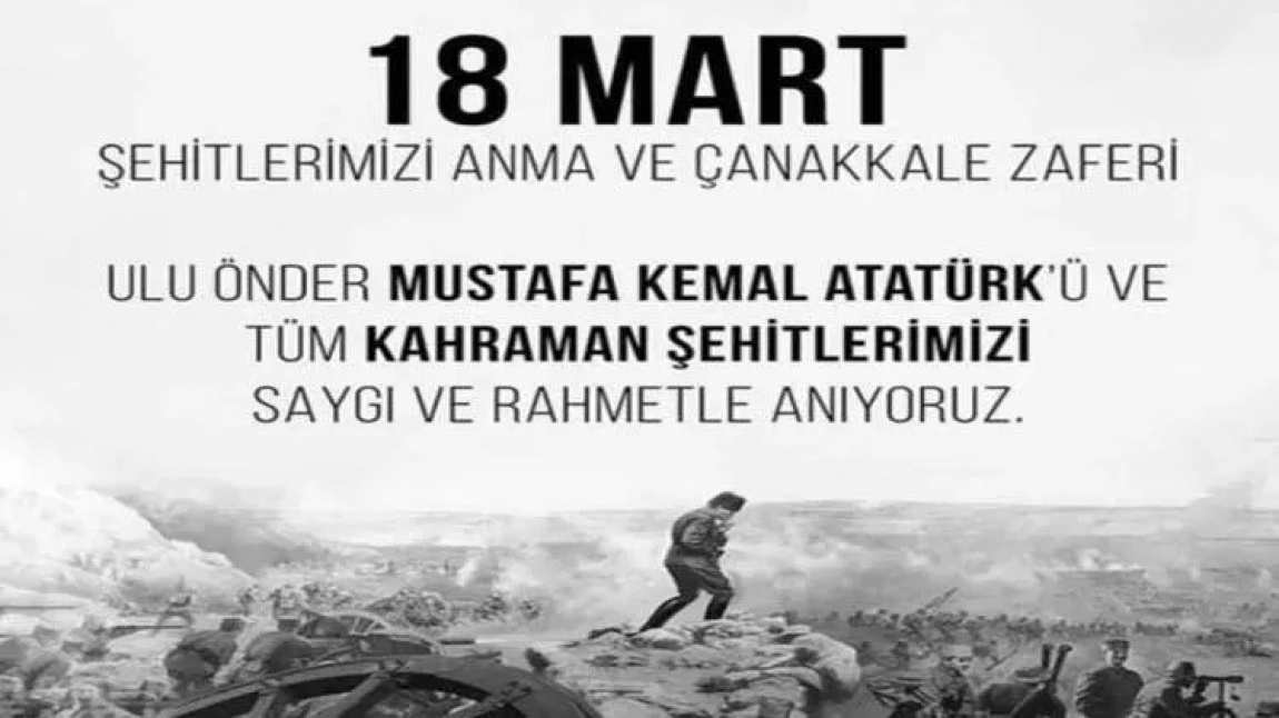 18 Mart Şehitleri Anma Günü ve Çanakkale Deniz Zaferi'nin 108. Yıl Dönümü